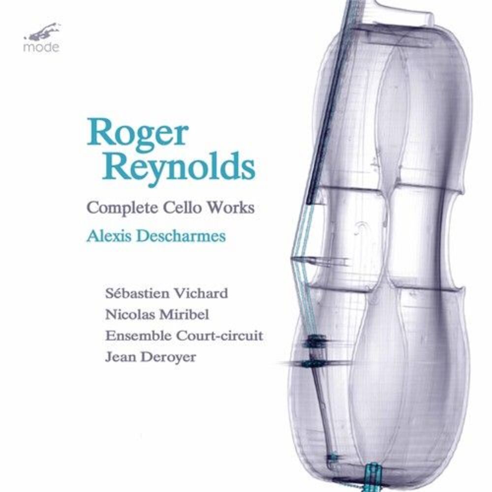 Roger Reynolds - Complete Cello Works  CD